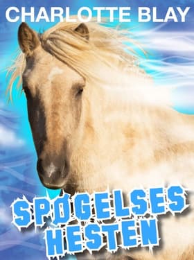 Spøgelseshesten af Charlotte Blay