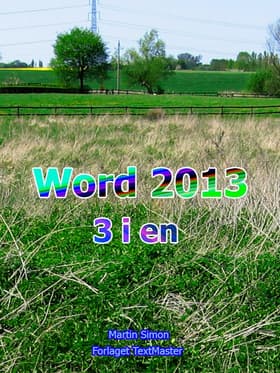 Word 2013 3 i en af Martin Simon