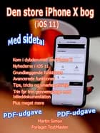 Den store iPhone X bog (iOS 11) af Martin Simon