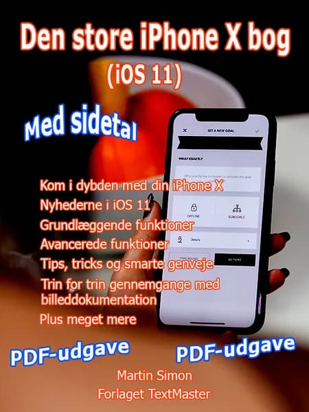 Den store iPhone X bog (iOS 11) af Martin Simon
