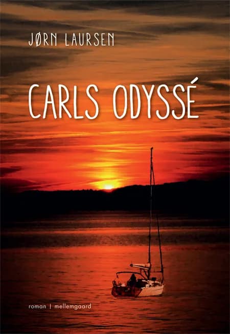 Carl odyssé af Jørn Laursen