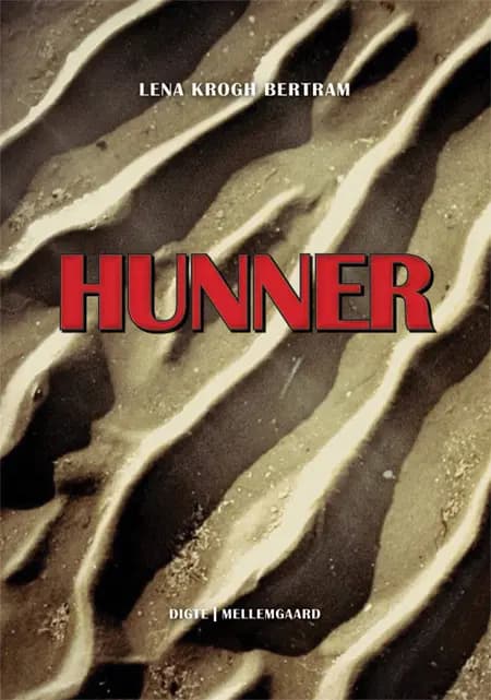 Hunner af Lena Krogh Bertram