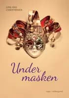 Under masken af Line Riis Christensen