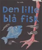 Den lille blå fisk af Pia Vallø