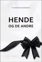 Hende og de andre af Pia Grandjean Odderskov
