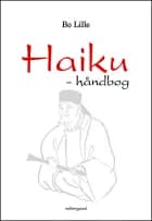 Haiku - håndbog af Bo Lille