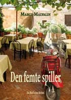 Den femte spiller af Marco Malvaldi