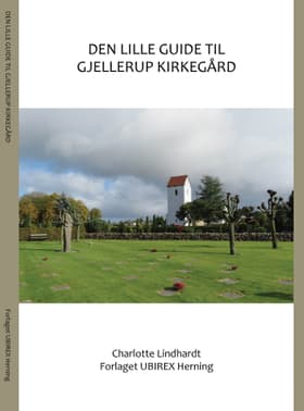 Den lille guide til Gjellerup kirkegård af Charlotte Lindhardt