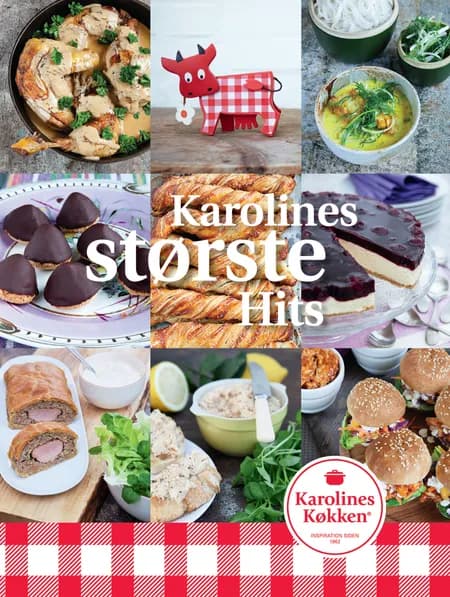 Karolines Største Hits af Karolines Køkken