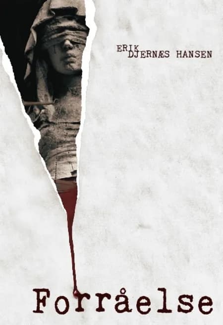 Forråelse af Erik Djernæs Hansen
