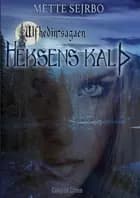 Heksens kald