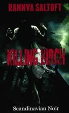 Killing Birch