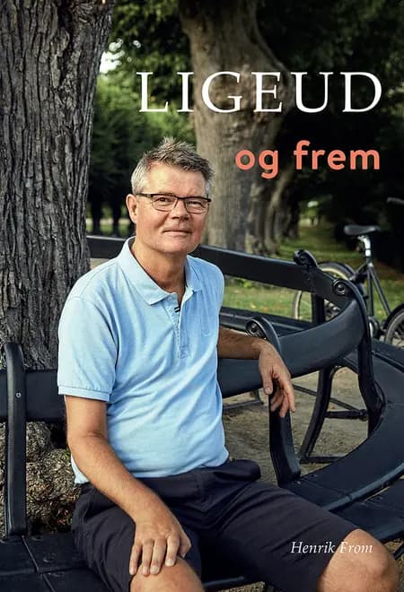 Ligeud og frem af Henrik From