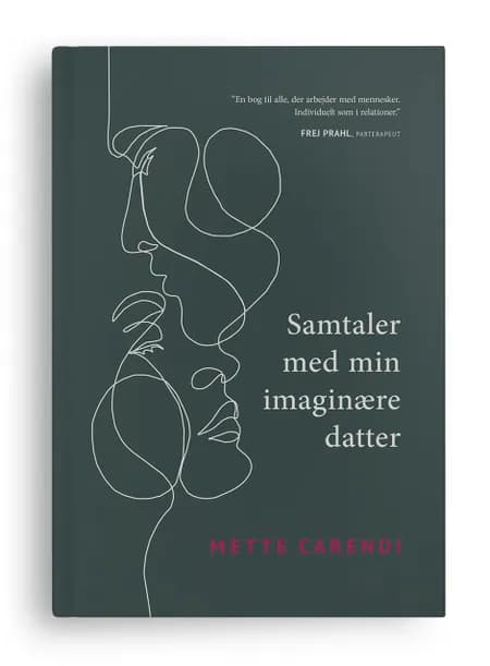 Samtaler med min imaginære datter af Mette Miriam Sloth