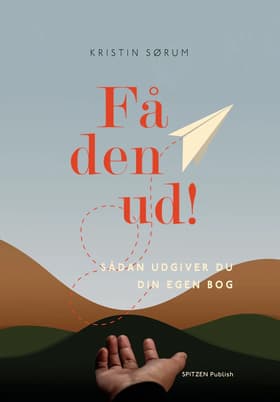 Få den ud! af Kristin Sørum