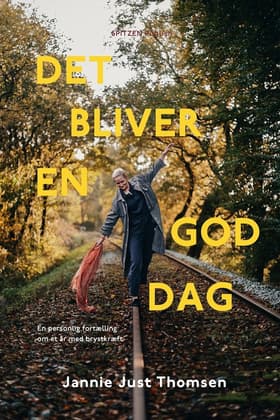 Det bliver en god dag af Janni Pilgaard