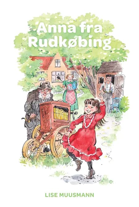 Anna fra Rudkøbing af Lise Muusmann