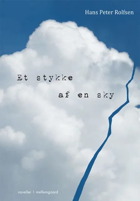 Et stykke af en sky af Hans Peter Rolfsen