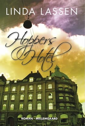 Hoppers Hotel af Linda Lassen