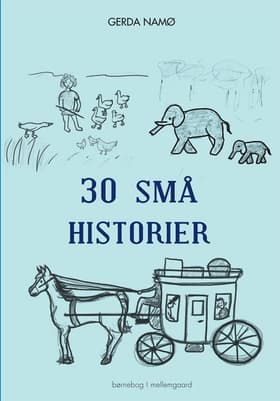 30 små historier af Gerda Namø