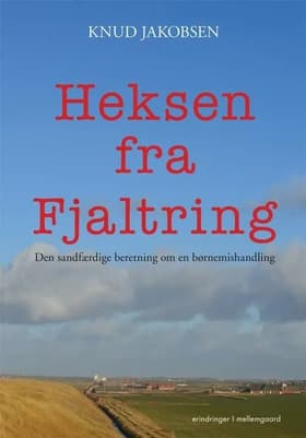 Heksen fra Fjaltring af Anna Line Søgaard