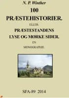 100 præstehistorier eller Præstestandens lyse og mørke sider