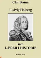 Ludvig Holberg som lærer i historie