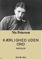 Kærlighed uden ord af Nis Petersen