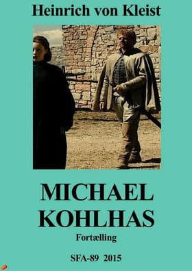 Michael Kohlhas af Heinrich von Kleist