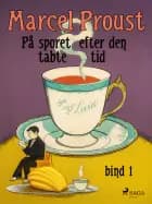 På sporet efter den tabte tid 1