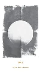 Guld af Victor Boy Lindholm