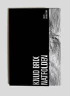 Natfolden af Knud Brix