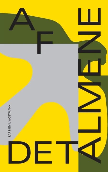 Af det almene af Lars-Emil Woetmann