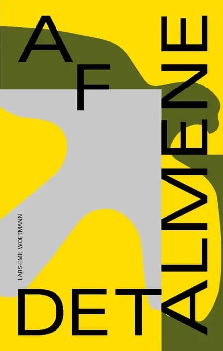 Af det almene af Lars-Emil Woetmann