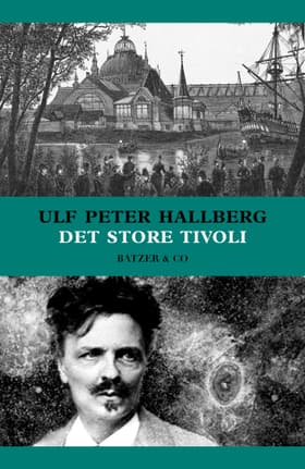 Det store tivoli af Ulf Peter Hallberg