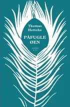 Påfugleøen af Thomas Hettche