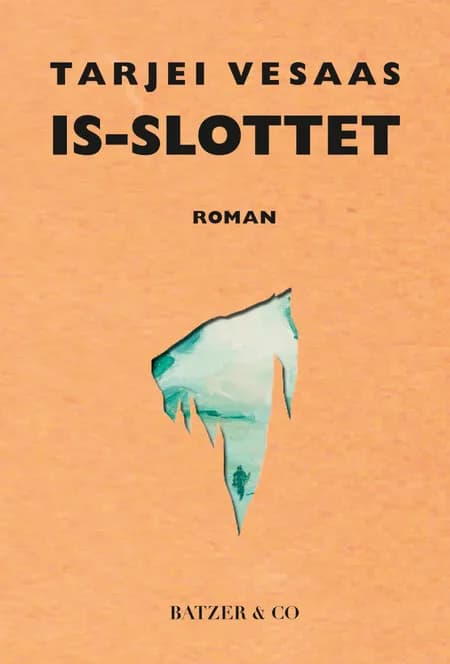 Is-slottet af Tarjei Vesaas