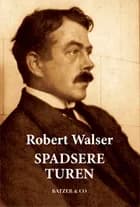 Spadsereturen af Robert Walser
