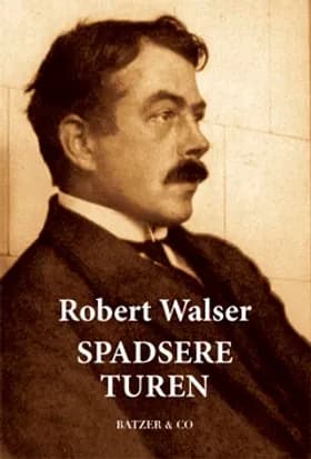 Spadsereturen af Robert Walser