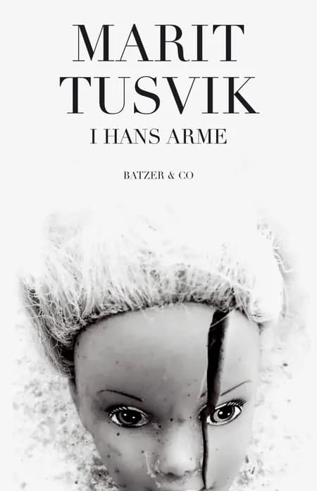 I hans arme af Marit Tusvik