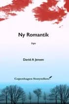 Ny romantik af David A Jensen