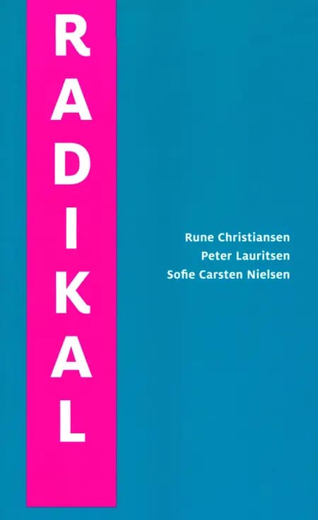 Radikal af Sofie Carsten Nielsen