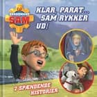 Klar, parat& Sam rykker ud!