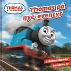 Thomas på Eventyr 