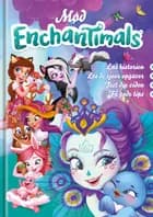 Mød Enchantimals