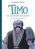 Timo og slavehandleren af Lars Bøgeholt Pedersen