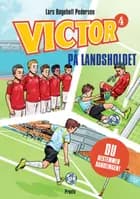 VICTOR På landsholdet af Lars Bøgeholt Pedersen