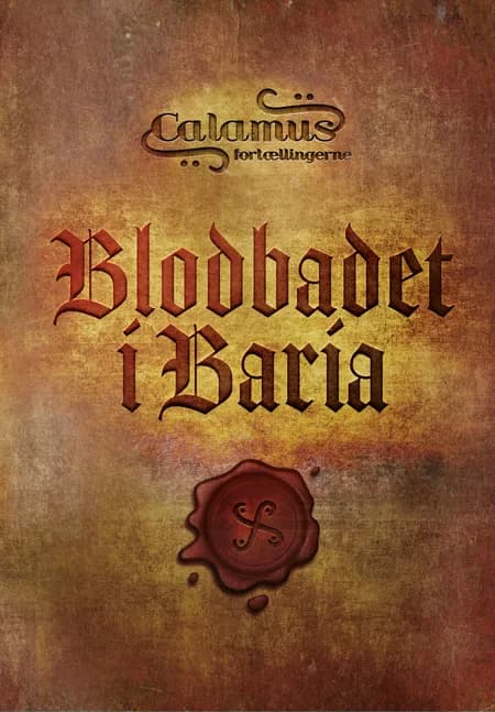 Blodbadet i Baria. Calamusfortællingerne af Lars Bøgeholt Pedersen