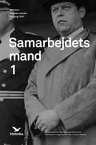 Samarbejdets mand af John T. Lauridsen