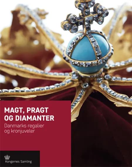 Magt, pragt og diamanter af undefined